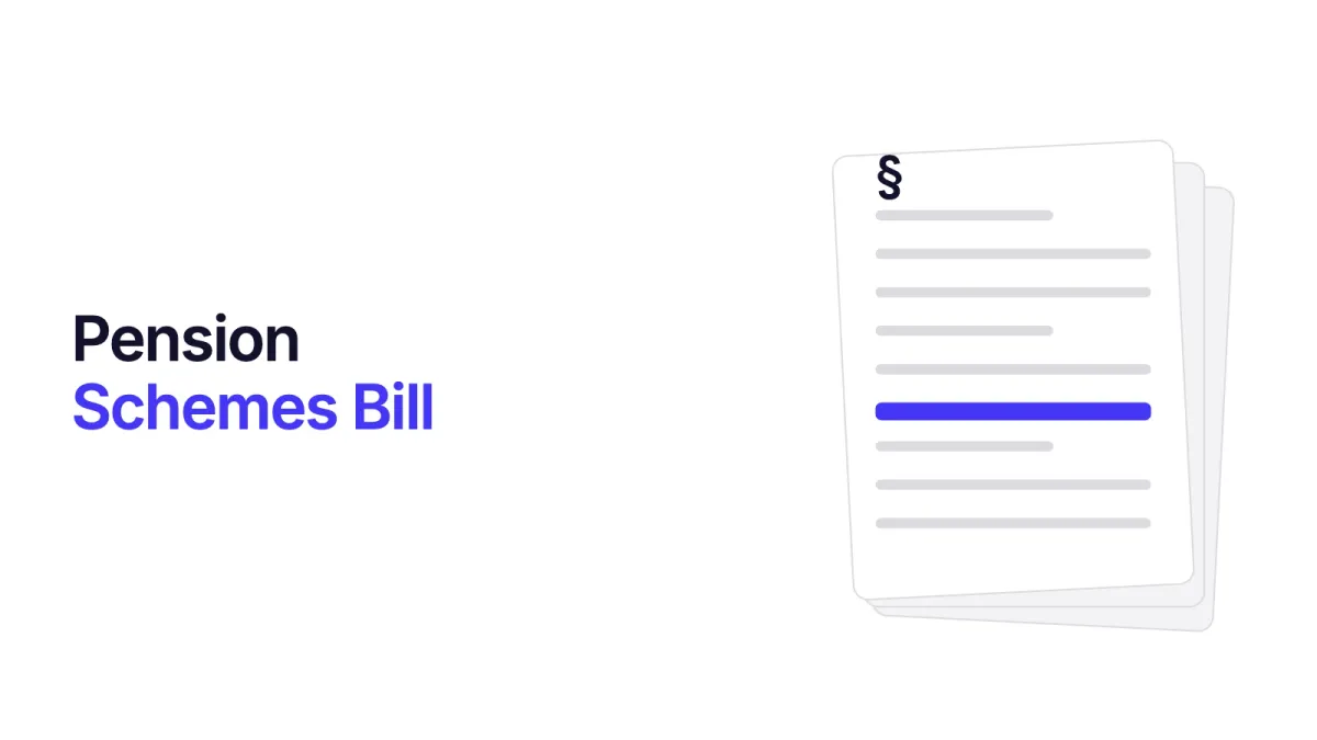 Editorial artwork: What You Need to Know about the Pension Schemes Bill